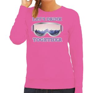 Apres ski sweater voor dames - Lets drink together - roze - wintersport - skien/snowboarden - Feesttruien