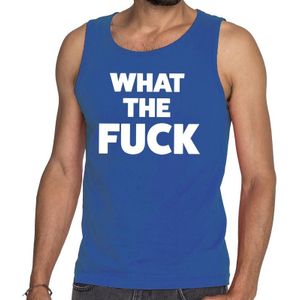 What the Fuck tekst tanktop / mouwloos shirt blauw voor heren - Feestshirts