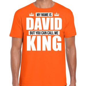 Naam cadeau t-shirt my name is David - but you can call me King oranje voor heren - Feestshirts