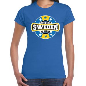 Have fear Sweden is here / Zweden supporter t-shirt blauw voor dames - Feestshirts