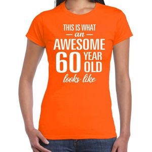 Awesome 60 year / 60 jaar cadeau t-shirt oranje dames - Feestshirts