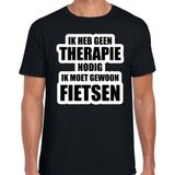 Cadeau t-shirt fietsen zwart heren - Geen therapie nodig ik moet gewoon fietsen - Hobby shirts - Feestshirts
