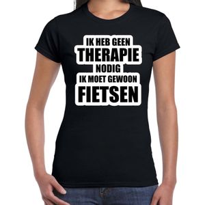 Cadeau t-shirt fietsen zwart dames - Geen therapie nodig ik moet gewoon fietsen - Hobby shirts - Feestshirts