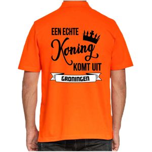 Oranje Koningsdag polo - echte Koning komt uit Groningen - heren - Feestshirts