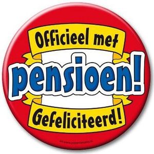 Extra grote button officieel met pensioen 10 cm - Fopartikelen