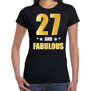 27 and fabulous verjaardag cadeau t-shirt / shirt goud 27 jaar zwart voor dames - Feestshirts