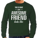 Awesome friend / vriend cadeau sweater groen heren - Feesttruien