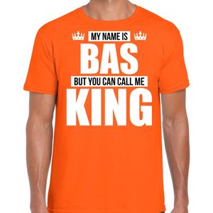 Naam cadeau t-shirt my name is Bas - but you can call me King oranje voor heren - Feestshirts