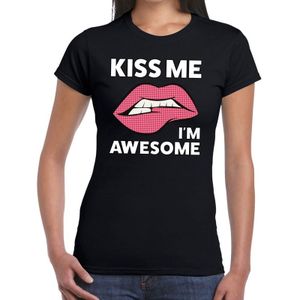 Kiss me i am awesome t-shirt zwart dames - Feestshirts