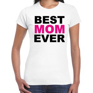 Best mom ever t-shirt wit voor dames - moederdag cadeau shirt mama - Feestshirts