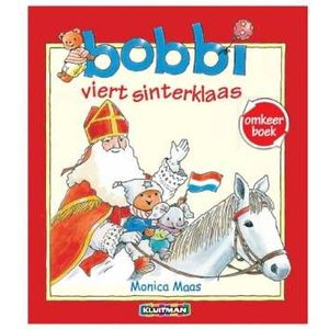 Bobbi viert Sinterklaas - viert Kerst Omkeerboek