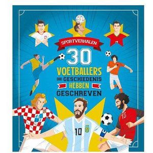 30 Voetballers Die Geschiedenis Hebben Geschreven