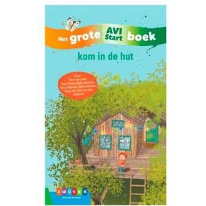 Het Grote AVI Start boek - kom in de hut