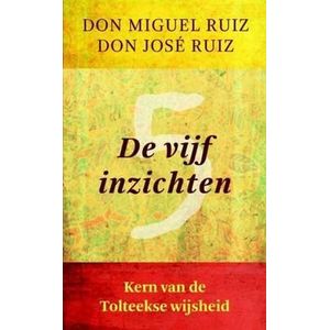 Ankh Hermes De vijf inzichten Don Miguel Ruiz boek