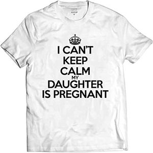 Men's I Cant Keep Calm My DAUHGTER is Pregnant Funny Joke Novelty T Shirt overhemden(Small)