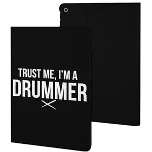 Trust Me, I'm A Drummer-hoesje compatibel voor ipad 2019/2020/2021 (10,2 inch) slanke hoes beschermende tablethoesjes standaard hoes