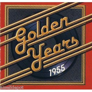 Golden Years 1955