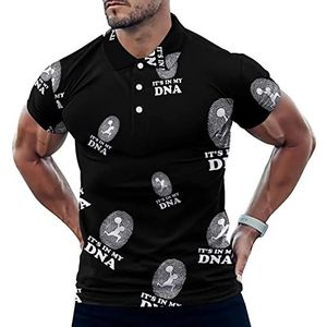 Gewichtheffen - It's In My DNA Grappige Heren Polo Shirt Korte Mouw T-shirts Klassieke Tops Voor Golf Tennis Workout