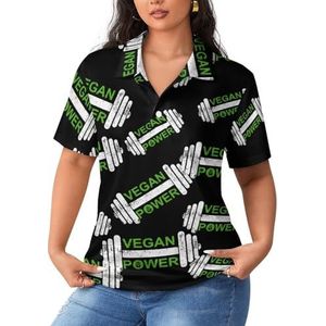 Vegan Power Dumbbel sportshirt voor dames, korte mouwen, T-shirt, golfshirts, tops met knopen, trainingsblouses