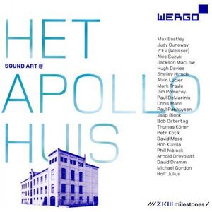 Sound Art Het Apollohuis Eindhoven