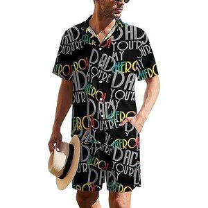 Dad My Hero Hawaïaans pak voor heren, set van 2 stuks, strandoutfit, shirt en korte broek, bijpassende set