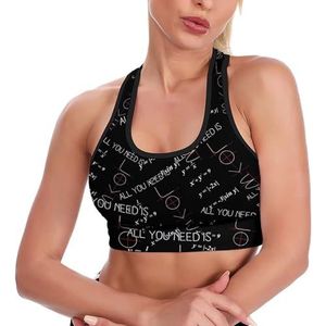 All You Need Is Love Math Formula Dames Tank Top Sport BH Yoga Workout Vest Atletische BH's