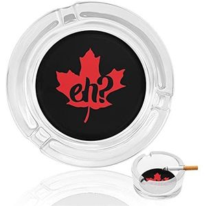 Canada Eh Esdoornblad Glas Asbak Print Sigaar Asbakken Sigaretten Asbak Roken Houder Ash Tray voor Thuiskantoor