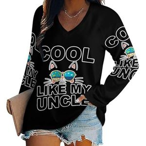 I'm Cool Like My Uncle Casual T-shirts met lange mouwen voor dames, V-hals, bedrukte grafische blouses Tee Tops XL