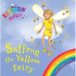 Saffron the Yellow Fairy The Rainbow Fairies Book 3