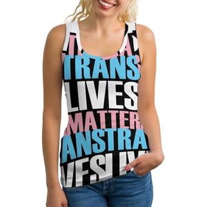 Trans Transgender Lives Matter -LGBT Pride Tanktop voor dames, mouwloos T-shirt, pullover, vest, atletisch, basic shirts, zomerbedrukt