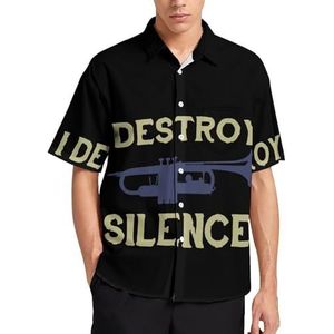 I Destroy Silence Trumpet Zomer Heren Shirts Casual Korte Mouw Button Down Blouse Strand Top met Pocket 3XL