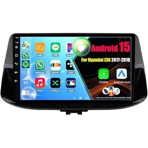 Android 15 Autoradio Voor Hyundai i30 2017-2018 met Draadloze Carplay Android Auto, 9 Inch Autoscherm Soporta Bluetooth WIFI GPS FM/RDS(4Core(2+32GB))