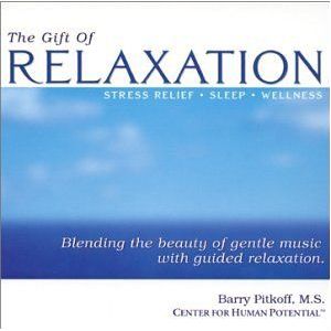 The Gift of Relaxation - Stress Relief * Sleep * Wellness