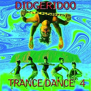 Didgeridoo Trance Dance 4
