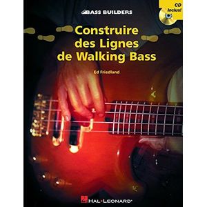 CONSTRUIRE DES LIGNES DE WALKING BASS GUITARE BASSE +CD