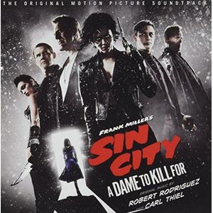 Sin City A Dame To Kill For (Original Soundtrack)