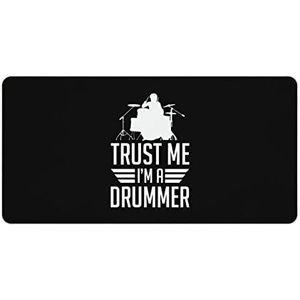 Trust Me I'm A Drummer Mode Bureau Muismat Antislip Gaming Muismat Accessoires Decor 30x60cm