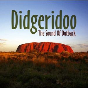 Didgeridoo the Sound of Outbac