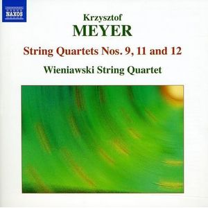 Wieniawski String Quartet - Krzysztof Meyer String Quartets, Vo