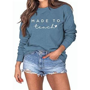 Made To Teach Sweatshirt Women Letter Print Inspirational Teachers Gift Fall Long Sleeve Loose Pullovers