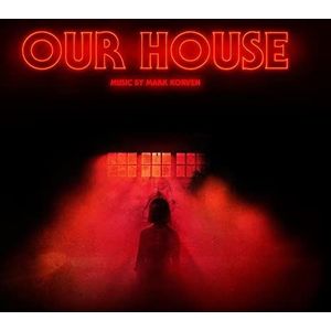 OUR HOUSE (SOUNDTRACK) [CD]