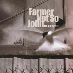 Farmer Not So John - Receiver