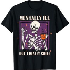 OrcoW Mentally Ill Totally Chill Halloween kostuum skelet T-shirt, Zwart, L