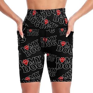 I Love My Dog Paw Yoga-bikershorts voor dames, hoge taille, trainingsbroek met zakken