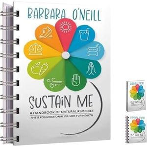 Sustain Me Book Barbara O'Neill 2024, The Comprehensive Natural Remedies Boeken Guide Herbals Remedies Boeken & Kruidengeneeskunde Boek voor kruidengeneeskunde, de encyclopedie van de