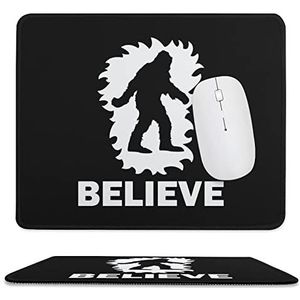 Bigfoot Squatchin Believe muismat antislip muismat rubberen basis muismat voor kantoor laptop thuis 24,8 x 30 cm
