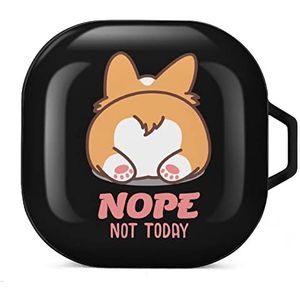 Nope Not Today Corgi Butt Oordopjes Hoesje Compatibel met Samsung Hard Shell Beschermhoes Zwart-Stijl
