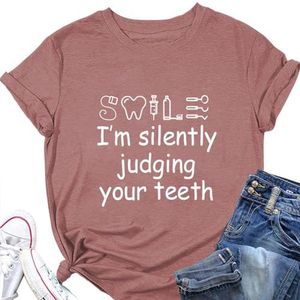 I'm Silently Judging Your Teeth Shirt voor Vrouwen Grappige Grafische Tandarts Gift Tops Zomer Korte Mouw T-Shirt Blouses, Roségoud 2, S