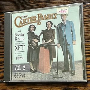 Carter Family - On Border Radio Volume 2
