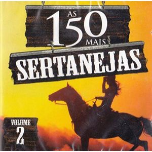 As 150 Mais Sertanejas - Volume 2 [CD]